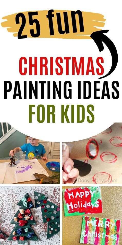 25 FUN CHRISTMAS PAINTING IDEAS FOR KIDS Christmas Canvas Art Easy Kids, Toddler Christmas Painting Ideas, Christmas Paintings On Canvas Easy Diy For Kids, Christmas Canvas Paintings For Kids, Christmas Painting Ideas For Kids, Easy Christmas Paintings For Kids, Christmas Paintings For Kids, Toddler Christmas Painting, Christmas Painting For Kids