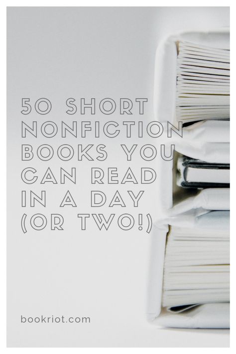 50 short nonfiction books you can read in a day or two. Get your true reading on. book lists | short books | short nonfiction books | nonfiction to read | reading lists Books Nonfiction, Short Books, 3d Printing Pen, Book Storage, What To Read, Non Fiction, Nonfiction Books, Fiction Books, Reading Lists