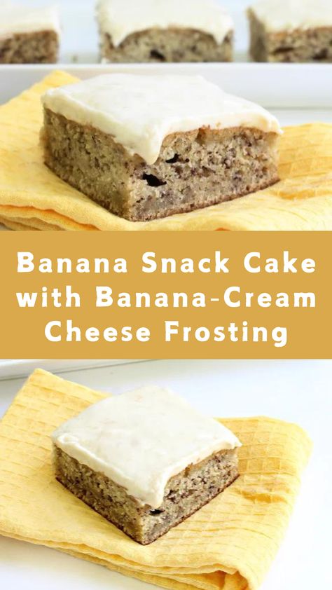 Banana Snack Cake with Banana-Cream Cheese Frosting Banana Cake With Banana Frosting, Keto Banana Cake, Banana Cream Cheese Frosting, Frosting For Banana Cake, Banana Frosting Recipe, Banana Torte, Moist Banana Cake, Cream Cheese Frosting For Banana Bread, Banana Bars Cream Cheese Frosting