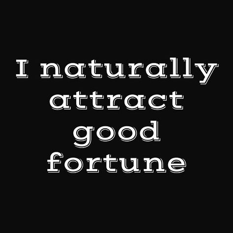 I naturally attract good fortune Good Fortune Aesthetic, Fortune Aesthetic, Vision Board Photos, Lottery Winner, Hope For The Future, Bullet Journal Design Ideas, S Quote, How To Become Rich, 2024 Vision