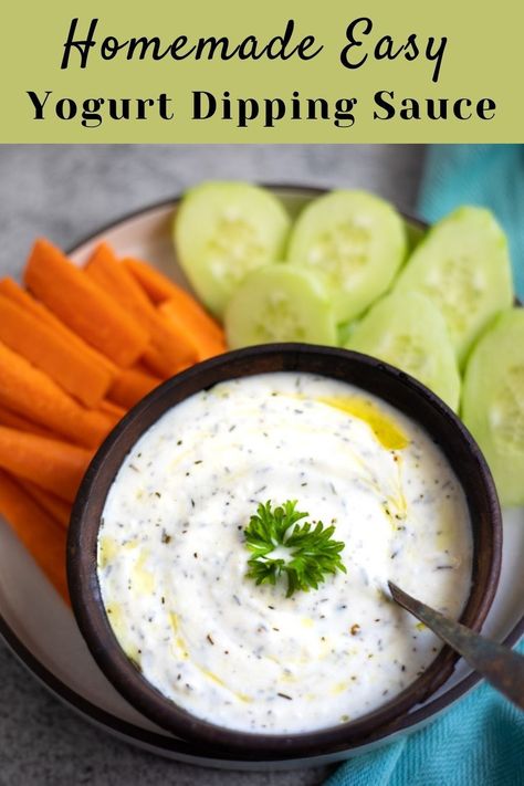 Yogurt Sauce For Vegetables, Yogurt Based Dips, Savory Greek Yogurt Dip, Yogurt Dip For Veggies, Healthy Yogurt Dip, Greek Yogurt Dipping Sauce, Raw Eating, Greek Yogurt Dip, Yogurt Dipping Sauce