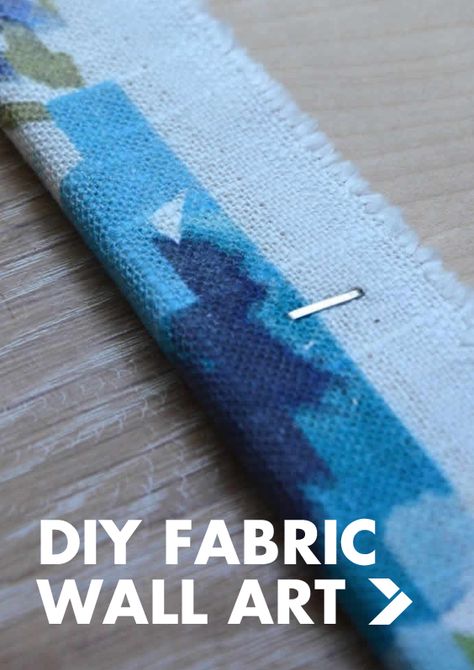 Fabric As Wall Art, How To Frame A Piece Of Material, Covering Canvas With Fabric Wall Art, Fabric Over Canvas Wall Decor, Wall Art Using Fabric, Framing Material Wall Art, Fabric Wall Art Hanging, Wall Decor With Fabric, Diy Fabric Wall Art Ideas