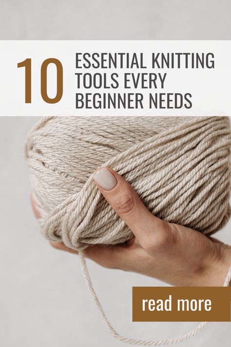 10 essential knitting tool every beginner needs Knitting Tools For Beginners, Medium Weight Yarn, Knitting Tools, Knitting Gauge, Sock Knitting Patterns, Crochet Blog, Yarn Diy, Crazy Socks, Knit In The Round