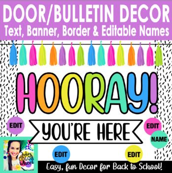 Back To School Hallway Display, Yay You're Here Sign, Yay You're Here Bulletin Board, Kindergarten Door Decorations Welcome, Hooray You're Here Bulletin Board, Classroom Doors Back To School, Welcome To School Bulletin Boards, Welcome To Kindergarten Bulletin Boards, Kindergarten Door Decorations