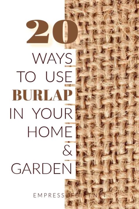 20 uses for burlap in the home and garden including crafts and DIY curtains, grain sacks, buntings, flower pot liners, and more. #burlap #creativeideas Burlap Planters Diy, Burlap Rug Diy, Hessian Bags Ideas, Burlap Sack Ideas Diy, Burlap Crafts Diy Home Decor, Burlap Bags Ideas Projects, Burlap Furniture, Burlap Curtains Diy, Jute Wall Art