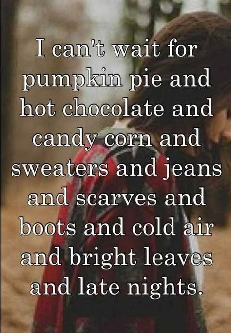 I can't wait for fall! love quote autumn hugs leaves boots fall list things blanket sweaters autumn quotes What I Like About You, Cozy Clothes, George Sand, Clothes Fall, Life Quotes Love, Sassy Quotes, Happy Fall Y'all, It Goes On, Fall Weather