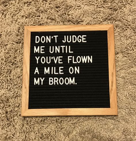 Funny Quotes For Board, Witchy Letterboard Quotes, June Letterboard Quotes Funny, Witchy Letterboard, September Felt Board Quotes, Funny Message Board Quotes Short, September Letterboard Quotes Funny, October Letterboard Quotes, Letterboard Jokes