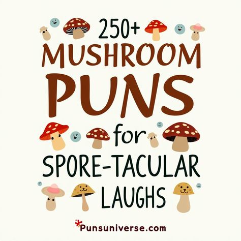 Dive into a fungi-tastic world with 250+ mushroom puns that are sure to spore some serious giggles! From shiitake silliness to portobello punchlines, these puns are morels of mirth ready to shroominate your day. Whether you're looking for a witty one-liner or a full-on pun parade, this collection is perfect for sprucing up your humor game. Don’t truffle around – click and let the laughter grow! 🍄😂 #Puns #MushroomHumor #FungiFun #SporeLaughs #PunLovers #Humor #Jokes #SillySaturday

Trending Tags: #Funny #LaughOutLoud #Giggles #Meme Basketball Puns, Pasta Puns, Cookie Puns, Mushroom Puns, Witty One Liners, Best Puns, Food Puns, Jumping For Joy, Word Play