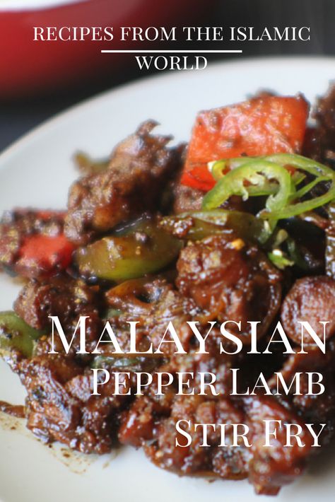 Malaysian Pepper Lamb Stirfry | Recipes from the Islamic World | marocmama.com Lamb Stir Fry, Chicken Recipes Boneless, Malaysian Cuisine, Lamb Dishes, Meat Dinners, Malaysian Food, Lamb Recipes, Stir Fry Recipes, Islamic World