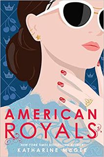 Lindsay's Sweet World: Five on Friday - American Royals, New Music, and Hints of Fall American Royals, Royals Series, Two Princess, American Princess, Mary Shelley, Handsome Prince, Penguin Random House, John Green, George Washington