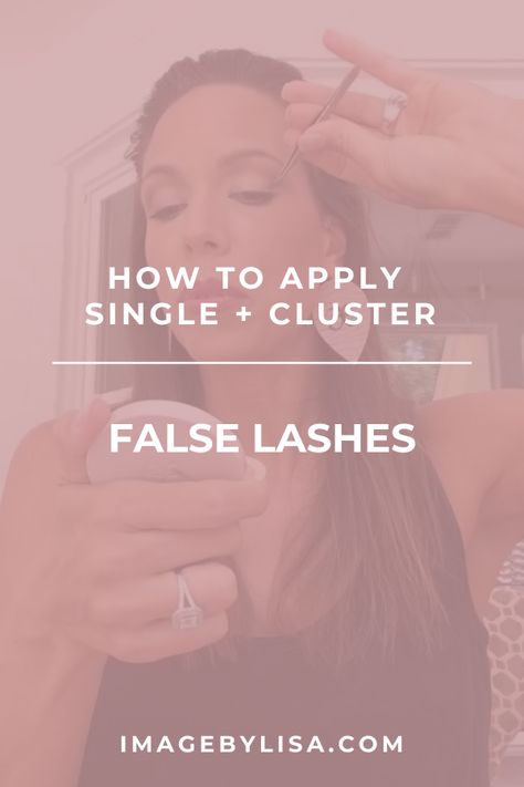 Cluster Eyelashes How To Apply, How To Apply Eyelash Clusters, Single Lashes How To Apply, Individual Lashes How To Apply, How To Apply Individual Lashes, How To Apply Lash Clusters, Fake Eyelashes Applying, Eyelash Application, Eyelashes How To Apply