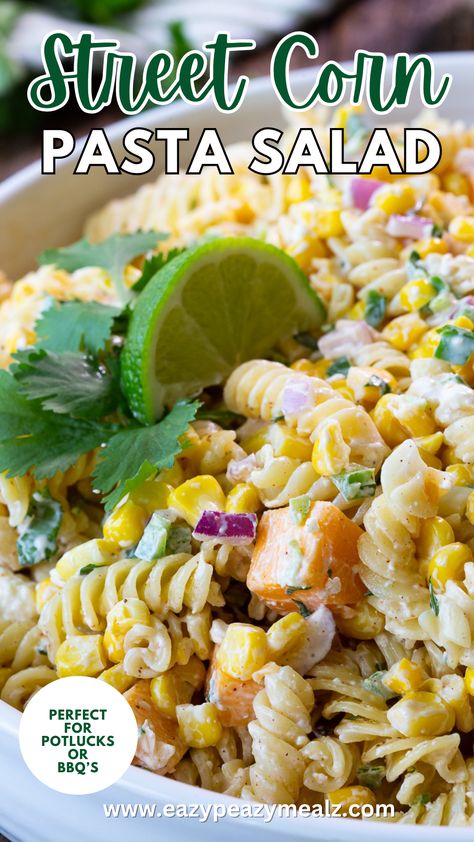 The best ever Street Corn Pasta, a Mexican Street Corn or Elote inspired pasta salad that is creamy and delicious. Elote Pasta Salad, Mexican Street Corn Pasta Salad, Mexican Street Corn Pasta, Street Corn Pasta Salad, Street Corn Pasta, Corn Pasta Salad, Pasta With Mayonnaise, Antipasto Pasta Salads, Chicken Caesar Pasta Salad