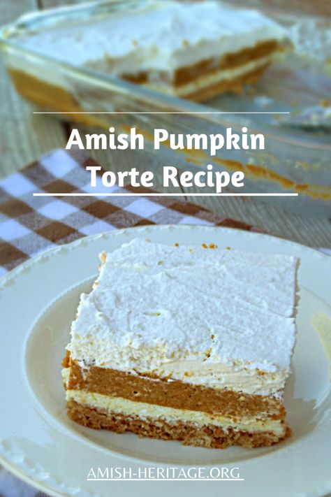 Pumpkin Torte, Pumpkin Whoopie Pie Recipe, Layered Pumpkin Dessert, Pumpkin Custard, Pumpkin Cake Recipes, Torte Recipe, Pumpkin Recipes Dessert, Holiday Eating, Amish Recipes