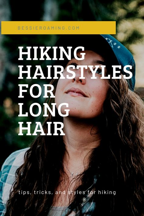 Hiking Hairstyles for Long Hair by Bessie Roaming - Deciding on what to do with your hair while hiking can be challenging. Here are a few tips, tricks, and styles for how to wear your hair while hiking. Hiking Boots Outfit Winter, Cute Hiking Hairstyles, Hiking Hair Styles, Hiking Illustration, Camping Hairstyles, Hiking Lunch, Hiking Hair, Hiking Outfit Men, Super Cute Hairstyles