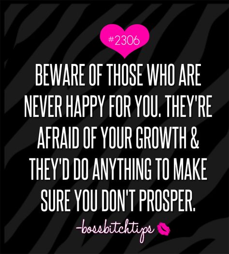 Some people will never be happy or supportive. Don't be discouraged. Its only because they don't want to see you succeed because of their jealousy. All Of Me, This Is Your Life, Boss Quotes, Badass Quotes, Queen Quotes, Note To Self, Way Of Life, Woman Quotes, Great Quotes