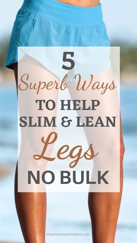 Make Legs Thinner, Exercises For Slim Legs Fast, Long Lean Body Workout, How To Slim Down Your Legs Fast, Long And Lean Legs Exercise, How To Get Lean Legs Fast, Bulky Legs Women, Sliming Legs Exercise, Sculpted Legs Women