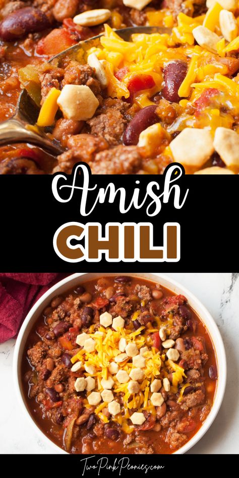 Text that says Amish Chili above and below the text are images of chili with crackers and cheese in it. Amish Chili Recipe, Amish Recipes Authentic, Best Amish Recipes, Mennonite Recipes, Favorite Chili Recipe, Beef Chili Recipe, Recipe For Dinner, Old Fashioned Recipe, Chili Recipe Easy