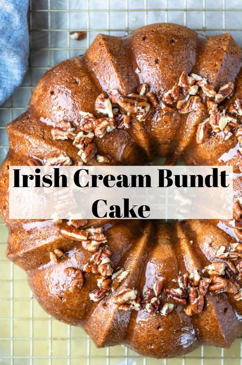 Alcohol Bundt Cake Recipes, Bailey Cake Recipe, Irish Cream Bundt Cake, Baileys Irish Cream Cake, Sour Cream Bundt Cake, Boozy Cakes, Irish Cream Cake, St Patrick's Day Dessert, Rum Cakes