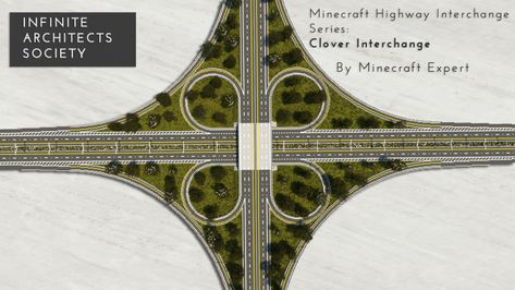 Highway Interchange Series - Clover Interchange by MCE | IAS | Minecraft Project Minecraft Highway, Minecraft Roads, Minecraft Essentials, Highway Interchange, Minecraft Creative, Minecraft Car, Minecraft Ps4, City Inspiration, City Layout