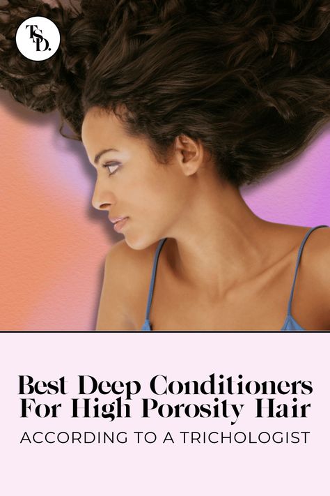 Best Deep Conditioners for high porosity hair Medium Porosity Hair, High Porosity Hair, Diy Hair Masks, Dry Itchy Scalp, Low Porosity Hair Products, Hair Porosity, Haircut And Color, Deep Conditioning, Deep Conditioner