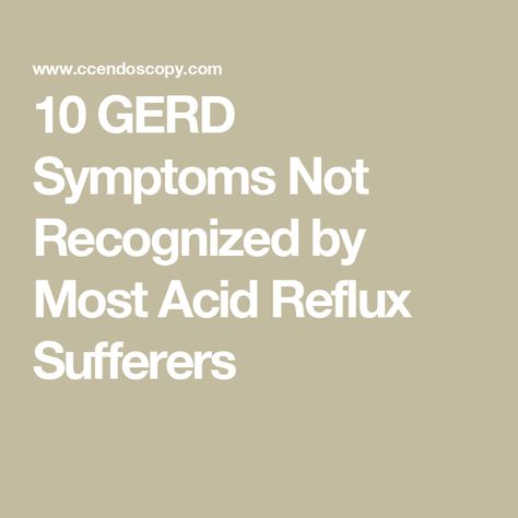 10 GERD Symptoms Not Recognized by Most Acid Reflux Sufferers Gerd Natural Remedies, Acid Reflux Symptoms, Gerd Symptoms, Ear Ache, Reflux Symptoms, Reflux Disease, Stomach Acid, Chest Pain, Sore Throat