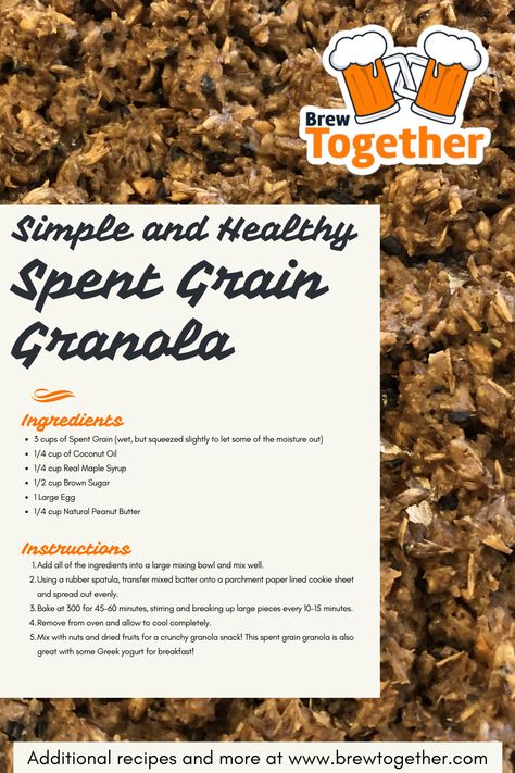 Spent Grain Recipes, Basement Brewery, Beer Brewing Process, Snack On The Go, Spent Grain, Granola Ingredients, Grain Recipes, Grain Bread, Beer Making