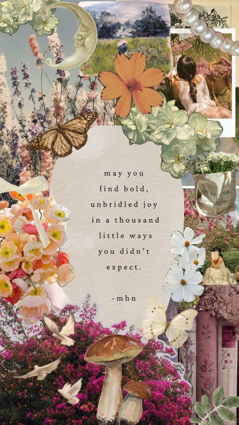 CottageCore, FairyCore Wallpaper, iPhone Background, Inspirational Quote, Spirituality, Manifestation, Flowers Quotes For Aesthetic, Cottagecore Quotes, Aesthetic Lovers, Whimsical Cottagecore, Citation Art, Cottagecore Fairy, Quote Wallpaper, Whatsapp Wallpaper, A Quote