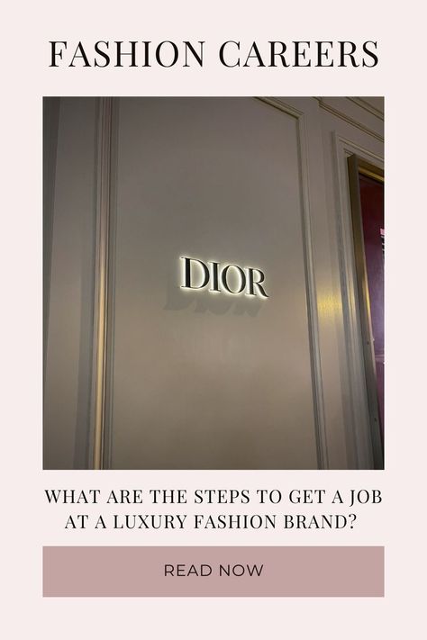 A Pinterest graphic with text that reads: What are the steps to get a job at a luxury fashion brand? By Glam Observer. Fashion Buyer Career, Careers In Fashion, Starting A Fashion Brand, Fashion Jobs Career, Fashion Marketing Career, Fashion Designer Career, September Moodboard, Iconic Names, Fashion Designer Aesthetics