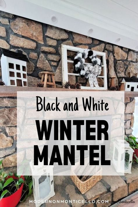 A winter mantel decorated in rustic black and white items. White Mantel Decor, Non Christmas Winter Decor, White Winter Decor, After Christmas Winter Decor, Winter Decor Ideas For The Home, Christmas Black And White, Winter Decor Ideas, Painted Lanterns, White Mantle