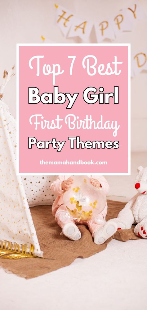 Explore these first birthday party theme ideas for girl to make your baby girl's 1st birthday extra special! From fun and cute themes to creative ideas, these babies first birthday party ideas are perfect for a girls first birthday party. Discover adorable girls first birthday theme ideas to plan the perfect 1st birthday party for girls! Girls First Birthday Theme, Girls First Birthday Theme Ideas, First Birthday Party Theme Ideas, 1st Birthday Themes Girl, Birthday Party Theme Ideas, First Birthday Party Ideas, Party Theme Ideas, 1st Birthday Party For Girls, 1st Birthday Themes