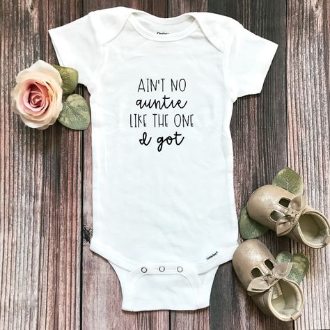 Ain't No Auntie Like the One I Got Onesie® Niece Onesie, Aunt Onesie, Custom Baby Onesies, Surprise Baby, Baby Ready, Cadeau Baby Shower, Custom Onesies, Newborn Onesies, First Mothers Day