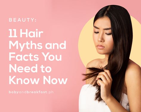 11 Hair Myths and Facts You Need to Know Now | https://babyandbreakfast.ph/2020/03/02/hair-myths-and-facts/ Hair Myths And Facts, Bubble Braid Hairstyles, Bun Hack, Hair Myth, Cosmetic Inspiration, Myths And Facts, Hair Facts, Bubble Braid, Hair Hack