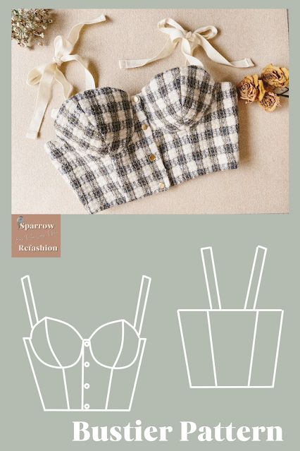 Sparrow Refashion ,Sewing , Thrift flip and refashion Blog o przeróbkach i szyciu ubrań diy Corset Top Sewing Pattern Free, Bustier Pattern Free, Bustier Sewing, Free Sewing Patterns For Women, Bustier Top Pattern, Panty Sewing, Easy Sewing Patterns Free, Sparrow Refashion, Top Pattern Sewing