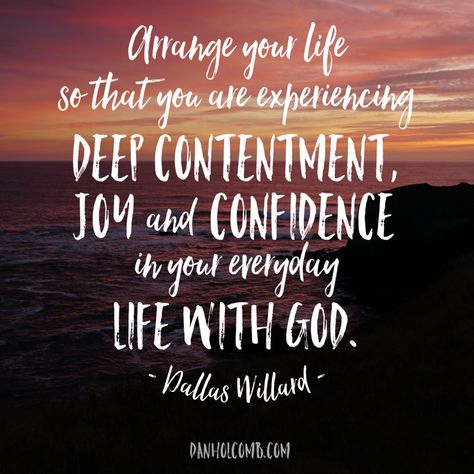 Dallas Willard Quotes, Mission Quotes, Dallas Willard, Godly Wisdom, Soul Sunday, Rare Quote, Soul Care, Recovery Quotes, Serve The Lord