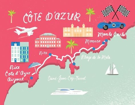 Cote D'Azur map, shannon may // illustration May Illustration, Nice Cote D Azur, Saint Raphael, Eileen Gray, Amazing Maps, Tourist Sites, Holiday Places, France Map, Nice France