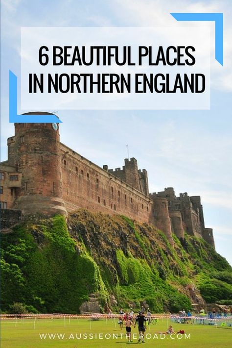 6 Beautiful Places to Visit in Northern England Northern England Travel, Northern England Aesthetic, England Must See Places, England Historical Sites, England Counties Map, Europe Summer Travel, Road Trip Uk, Ireland Itinerary, Ireland Road Trip