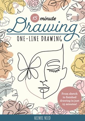 15-Minute Drawing: One-Line Drawing: Learn to draw florals, portraits, and more using a single line! by Heinke Nied | Goodreads Ink Drawing Techniques, Line Artist, Art Students, Continuous Line Drawing, Drawing Projects, Continuous Line, Single Line, Elements Of Art, Pen And Paper