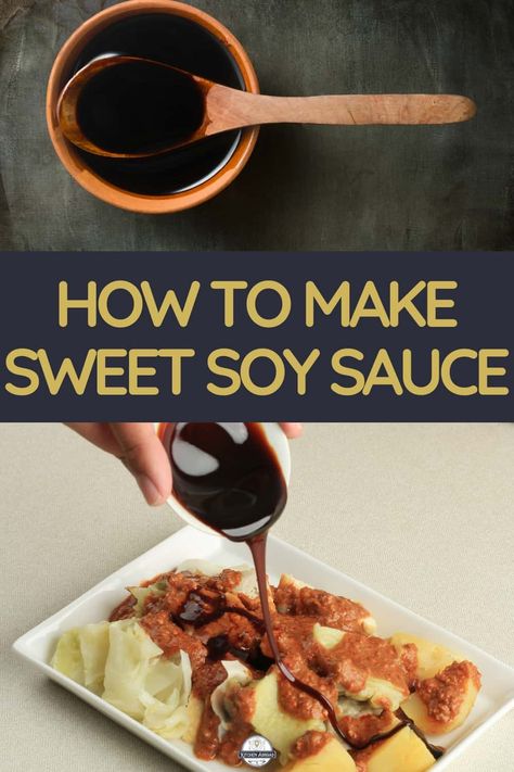 How to Make Sweet Soy Sauce Sweet Soy Sauce Recipe, Soy Sauce Recipe, Soy Sauce Marinade, Recipes With Soy Sauce, Sweet Soy Sauce, Healthy Meals For One, Soya Sauce, Indonesian Cuisine, Quick Healthy Meals