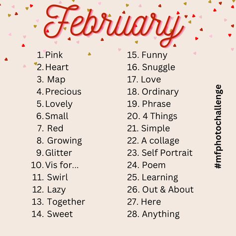 February Photography Challenge, February Art Challenge 2024, February Photo Challenge 2024, February Drawing Challenge, February Calendar Ideas, February Photos, February Prompts, February Pictures, February Photo Challenge