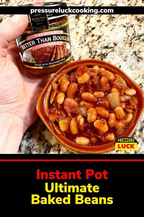 Recipe For Baked Beans, Pot Beans, Pressure Luck, Homemade Baked Beans, Baked Bean Recipes, Rv Kitchen, Instant Pot Soup, Weekend Meals, Pot Ideas