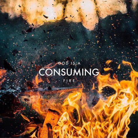 Consuming Fire, Spiritual Inspiration Quotes, Beautiful Scripture, Be Good To Me, Jesus Wallpaper, Gods Glory, Inspirational Scripture, Lovely Quote, Follow Jesus