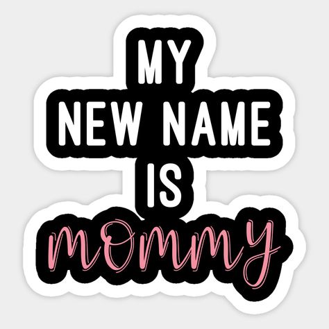 Mommy Sticker, Pregnancy Month, Baby Captions, Newborn Quotes, Pregnancy Affirmations, Maternity Photography Poses Couple, Fun Baby Announcement, Baby Announcement Pictures, Maternity Photography Poses Pregnancy Pics