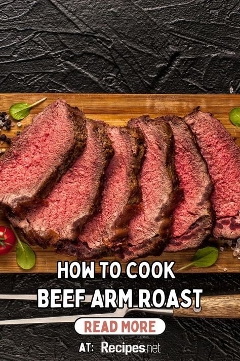 Discover how to cook Beef Arm Roast with our essential cooking hacks for beef dishes. Perfect for food lovers, this guide satisfies food cravings and offers delicious meat ideas for dinner. Explore a variety of food recipes and beef dinner recipes that are sure to impress. Whether you're planning a hearty roast dinner or looking for meals high in protein, our roast recipes provide tasty food ideas for any occasion. Head to Recipes.net for the full recipe. Beef Arm Roast, Roast Beef Recipes Oven, Beef In The Oven, Bottom Round Roast, Arm Roast, Perfect Roast Beef, Roast Beef Dinner, Cooking Roast Beef, Perfect Roast