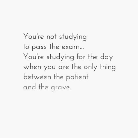 Paediatrician Aesthetic Quotes, Passed My Exam Quotes, Words Of Encouragement For Nursing Students, Critical Care Nurse Aesthetic, Emt Student Humor, Encouraging Quotes For Nursing Students, Exam Day Quotes Motivation, Nursing Student Aesthetic Motivation, Nclex Motivation Quotes