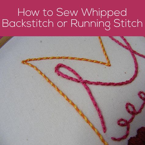 Whipped Running Stitch, Whipped Backstitch, Running Stitch Embroidery, Threaded Running Stitch, Back Stitch Embroidery, Ribbon Embroidery Kit, Learning To Embroider, Quilt Tutorial, Embroidery Book