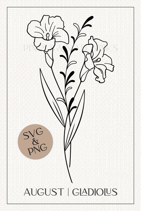 August Birth Flower Drawing, March And August Flower Tattoo, August Flower Tattoo Birth Month, August Birth Flower Tattoo Gladioli, Gladiolus Drawing, Brith Flower, Birth Flower August, August Birth Flower Tattoo, August Tattoo