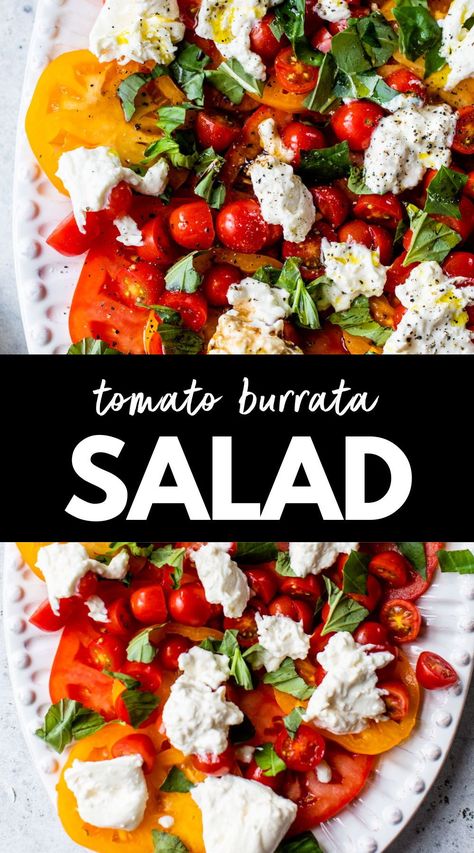 Tomato Burrata Salad is the ultimate summertime side dish! Made with two kinds of tomatoes, burrata cheese and fresh basil, it's incredibly light, fresh and flavorful. Tomato Burrata Salad, Tomatoes Burrata, Burrata Recipe, Cilantro Salad, Tomato Risotto, Burrata Salad, Fresh Dishes, Burrata Cheese, Peach Salad