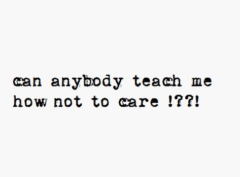 I Care Too Much Quotes by @quotesgram Why Am I So Unlucky Quotes, I Don't Want To Care Quotes, I Think Too Much Quotes, I Mean Well Quotes, I Care Too Much Quotes Friendship, Wish I Didnt Care Quotes, I Wish I Didn’t Care Quotes, My Problem Is I Care Too Much, Maybe I Care Too Much Quote