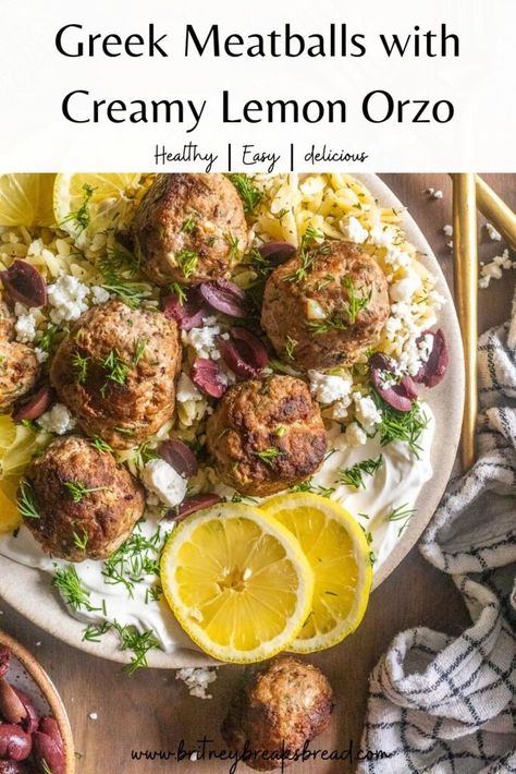 Greek Meatballs with Creamy Lemon Orzo - Britney Breaks Bread Orzo With Turkey Meatballs, Lemon Orzo Meatball, Orzo Meatball Recipe, Lemon Garlic Meatballs, Greek Meatballs And Orzo, Turkey Meatballs With Orzo, Greek Turkey Meatballs With Orzo, Chicken Meatball Orzo, Greek Chicken Meatballs With Lemon Orzo