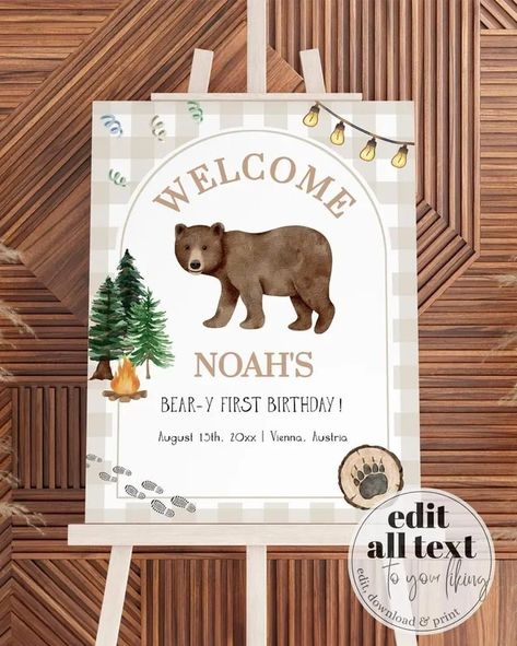 Make your little boy's 'beary first birthday' extra special with our adorable Woodland Bear Welcome Sign Template. This customizable and downloadable design perfectly complements a National Park theme and is ideal for a happy camper celebration. Edit, print, and create a charming entrance with this large welcome sign effortlessly! Bearly One Birthday Boy, Beary First Birthday Boy, Bear Party Decorations, Bear Welcome Sign, Lumberjack 1st Birthday, Beary First Birthday, Large Welcome Sign, One Happy Camper, Woodland Bear